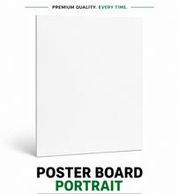 Load image into Gallery viewer, Poster Boards
